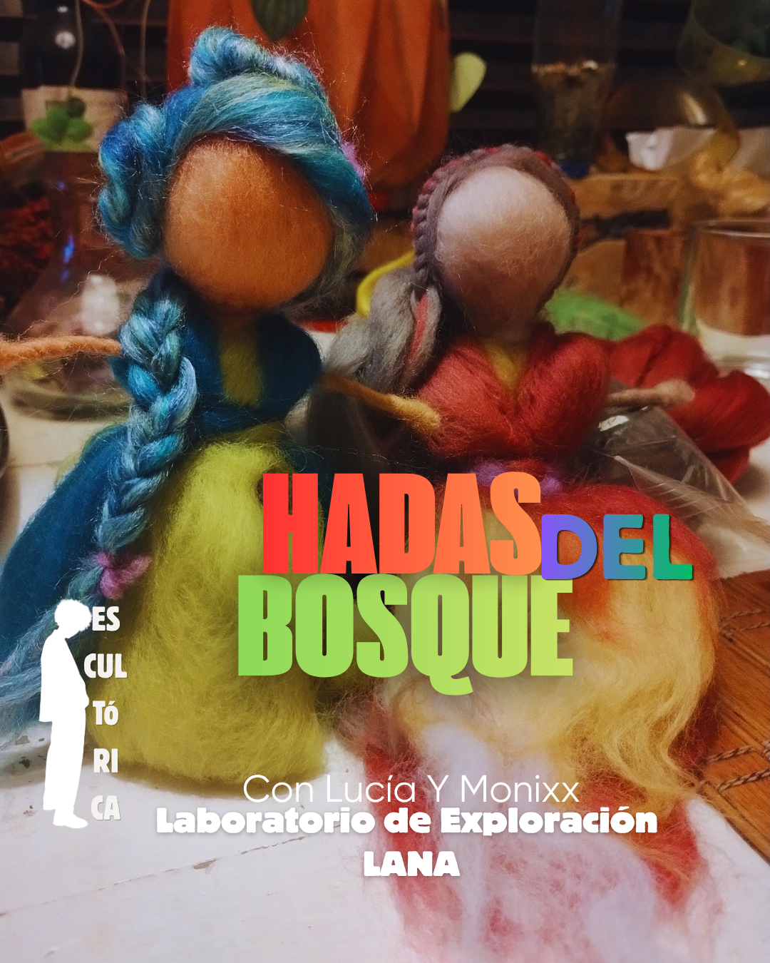 Cartel de presentación del laboratorio Hadas del bosque con Lucía y MONIXX